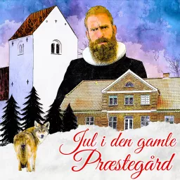 Jul i den gamle Præstegård Podcast artwork
