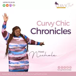 Curvy Chic Chronicles Podcast artwork