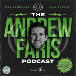 The Andrew Faris Podcast