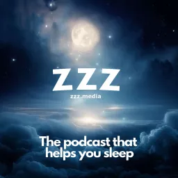 ZZZ - The podcast that helps you sleep artwork