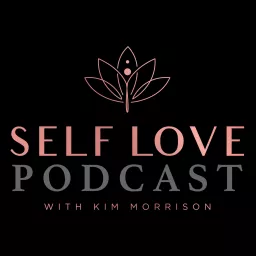 Self Love Podcast