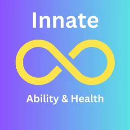 Innate Ability & Health Podcast artwork