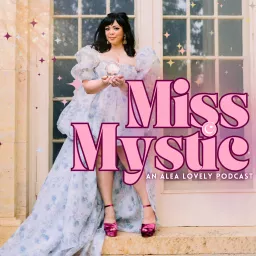 Miss Mystic Podcast artwork