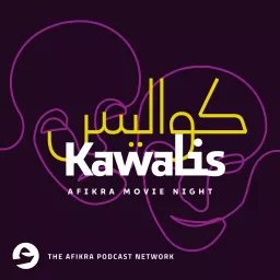 Kawalis (afikra's Movie Night) Podcast artwork