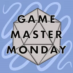 Game Master Monday