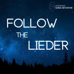 Follow the Lieder Podcast artwork