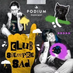 Club Siempre Sad Podcast artwork