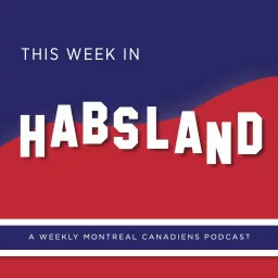 This Week in Habsland Podcast artwork