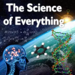 The Science of Everything Podcast artwork