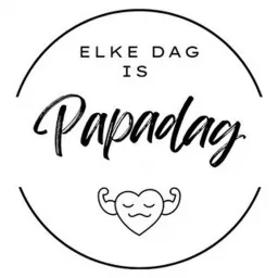 Elke dag is Papadag: De Podcast | #ElkeDagIsPapaDag artwork