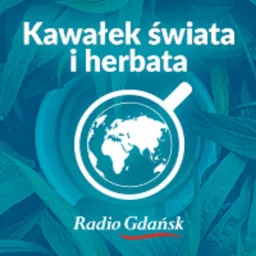 Kawałek Świata i Herbata