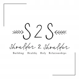 Shoulder 2 Shoulder Podcast artwork