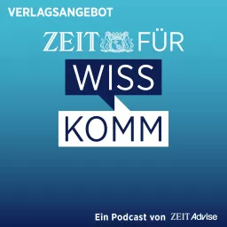 ZEIT für WissKomm Podcast artwork