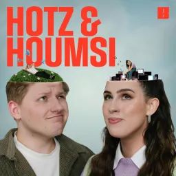 Hotz & Houmsi Podcast artwork