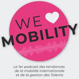 WE LOVE MOBILITY Podcast artwork