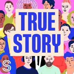 True Story Podcast artwork