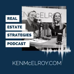 Ken McElroy Real Estate Strategies Podcast artwork