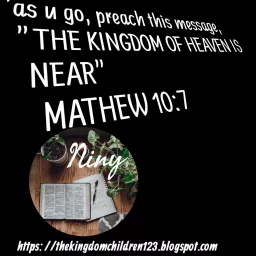 The Kingdom of Heaven's Teachings Podcast artwork