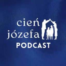 Cień Józefa Podcast