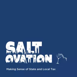 SALTovation: Making Sense of State and Local Tax Podcast artwork