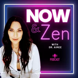Now and Zen Podcast artwork