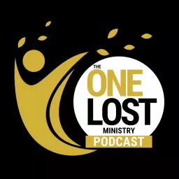 The One Lost Ministry Podcast artwork