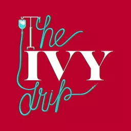 The IVY Drip Podcast artwork