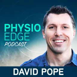 Physio Edge podcast with David Pope