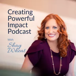 Creating Powerful Impact