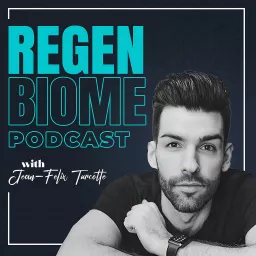 The RegenBiome’s Podcast