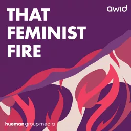 That Feminist Fire Podcast artwork