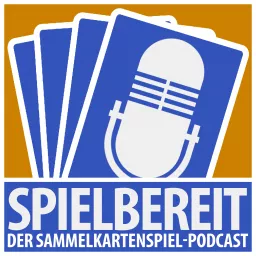 Spielbereit - Der Sammelkartenspiel-Podcast artwork