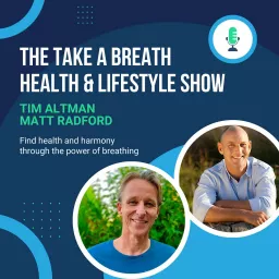 Take A Breath Health and Lifestyle Show Podcast artwork