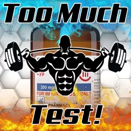 Too Much Test Podcast artwork