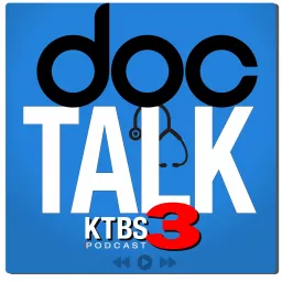 KTBS: DocTalk