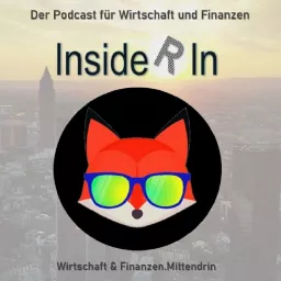 InsideR In - Wirtschaft & Finanzen.Mittendrin Podcast artwork