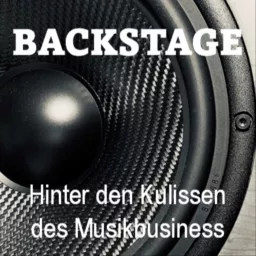 Backstage - Hinter den Kulissen des Musikgeschäfts Podcast artwork
