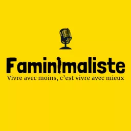 Faminimaliste Podcast artwork