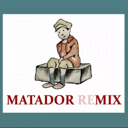Matador reMix Podcast artwork
