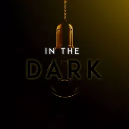 In the Dark Podcast artwork