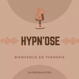 Hypn'Ose Podcast artwork