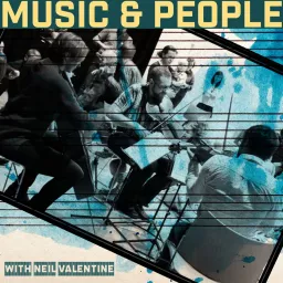 Music & People - The Community Music podcast artwork