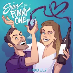 Erin is the Funny One Podcast artwork