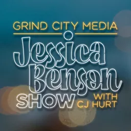 Jessica Benson Show with CJ Hurt Podcast artwork