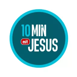 10 Minuten mit Jesus Podcast artwork