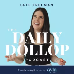 The Daily Dollop with Kate Freeman