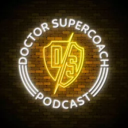 Doctor Supercoach Podcast artwork