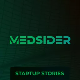 Medsider: Learn from MedTech and HealthTech Experts Podcast artwork