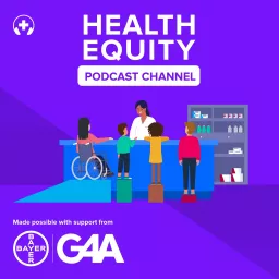 Health Equity Podcast Channel