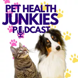 Pet Health Junkies Podcast artwork